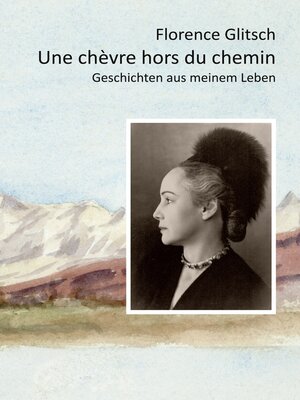 cover image of Une chèvre hors du chemin